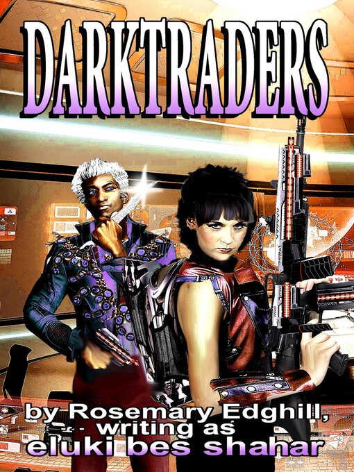 Title details for Darktraders by Rosemary Edghill - Available